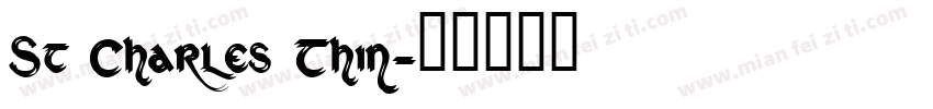 St Charles Thin字体转换